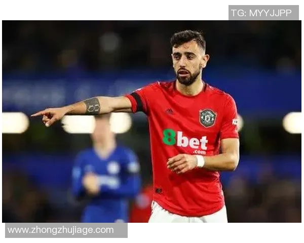 布鲁诺·费尔南德斯引领曼联中场革新成效显著展示全面技战术素养